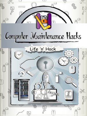 cover image of Computer Maintenance Hacks
